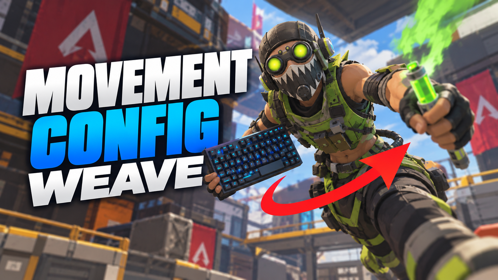 Weave Movement Config artwork featuring Octane in Apex Legends